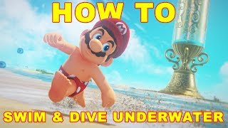 Super Mario Odyssey: How to Swim and Dive Underwater
