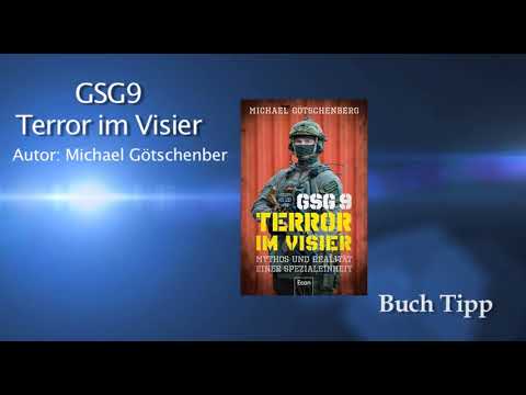 BuchTipp | GSG 9 – Terror im Visier