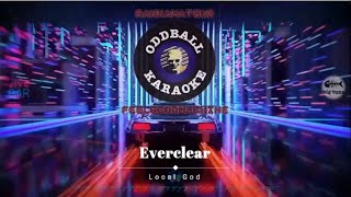 Everclear - Local God (karaoke instrumental lyrics) - RAFM Oddball Karaoke