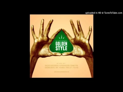 871 Crew - Golden Style (Remix Nacidos Bastardos)