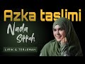AZKA TASLIMI NADA SIKKAH Vidio Lirik Terjemah