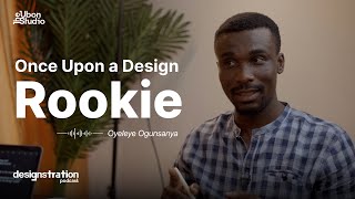 Once Upon a Design Rookie w/ Leye