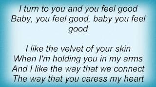 Tracy Byrd - You Feel Good Lyrics