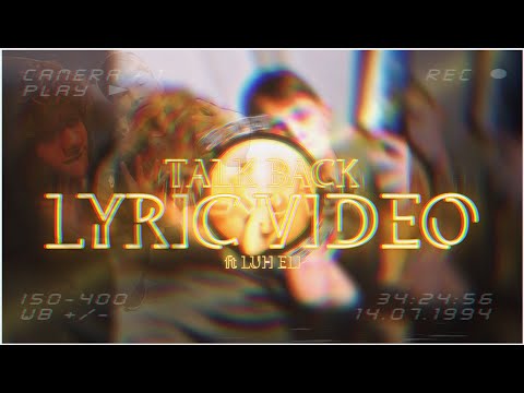 Kid Swami - TALK BACK ft. LUH ELI (Official Lyric Video)