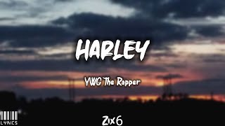HARLEY Music Video