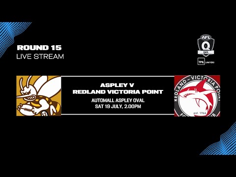 LIVE TPIL Lawyers QAFL ROUND 15 - Aspley v Redland Victoria Point