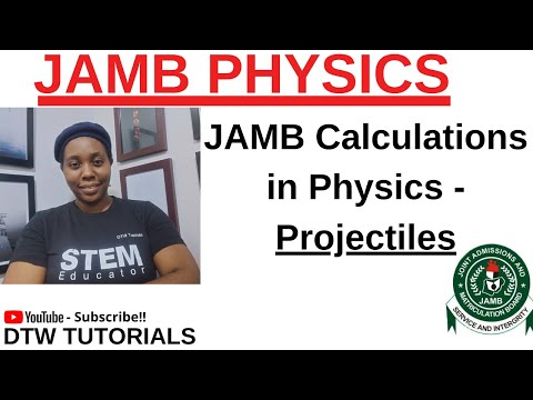 JAMB Calculations in Physics - Projectiles
