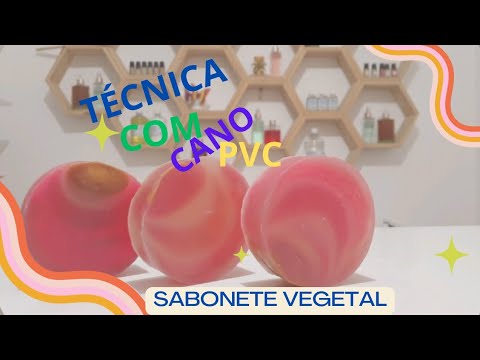 Sabonete vegetal com técnica de cano PVC