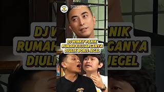 Download lagu DJ WINKY PANIK RUMAH KELUARGA DIULIK BORIS JEGEL mp3 Download lagu DJ WINKY PANIK RUMAH KELUARGA DIULIK BORIS JEGEL mp3