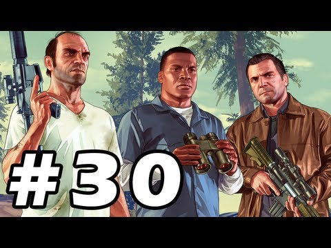 Grand Theft Auto 5 Gameplay Walkthrough Part 30 - GTA 5