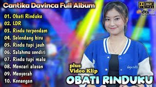 Download lagu Cantika Davinca Full Album | Obati Rinduku,Selendang Biru | Ageng Music Dangdut Koplo Terbaru | LDR mp3