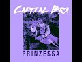 Capital bra  princessa