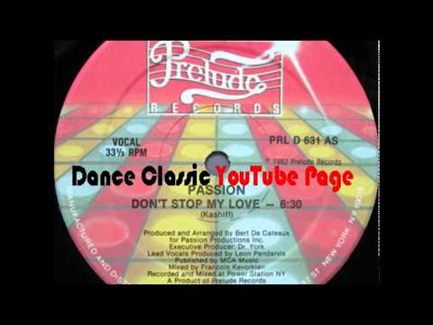 Passion - Don't Stop My Love (A Francois Kevorkian Mix)