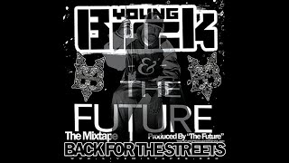 Young Buck - All Eyez On Me (Back for the Streets) (2009)