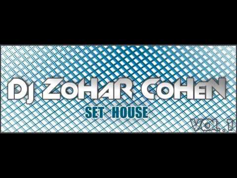 house set 2013 dj zohar cohen - promo