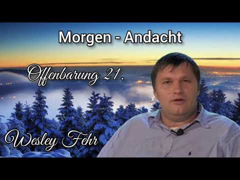 Pastor: Wesley Fehr - Morgen-Andacht 14/01/21