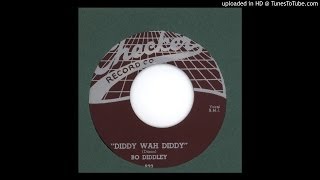 Bo Diddley - Diddy Wah Diddy - 1956