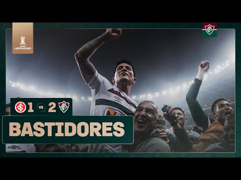FLUTV - BASTIDORES - INTERNACIONAL 1 X 2 FLUMINENSE | VOLTA | SEMIFINAL CONMEBOL LIBERTADORES 2023