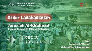Download lagu Full 1 Jam NonStop - Dzikir Lailahaillallah Jama'4h Al-Khidmah - Media Ubaidillah || Menyentuh Qolbu mp3 Download lagu Full 1 Jam NonStop - Dzikir Lailahaillallah Jama'4h Al-Khidmah - Media Ubaidillah || Menyentuh Qolbu mp3