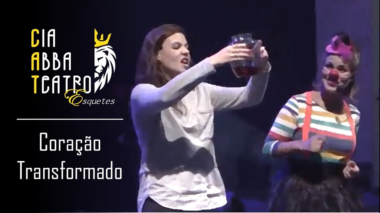 CORAÇÃO TRANSFORMADO | Teatro Cristão