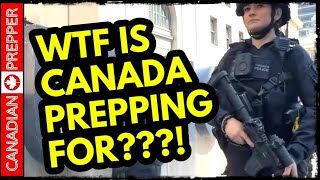 ⚡ALERT: Canada is FINISHED! POLICE STATE COPS Carry ASSAULT Rifles, GUN GRAB, DIGITAL ID
