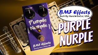 Video thumbnail for BMF Effects Purple Nurple Overdrive Pedal by Visual Guy