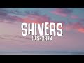 Shivers Ed Sheeran Lyrics Video