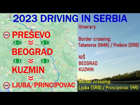 ROAD TRIP 2023 SK - Greece PART 12 Serbia : A1/E75 Preševo – Niš – Beograd - Kuzmin – LjubaSRB HR 2