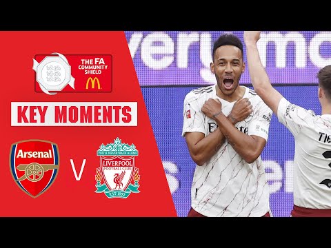 Arsenal vs Liverpool | Key Moments | Community Shield 2020