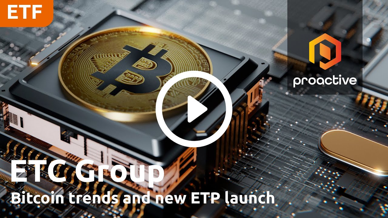 ETC Group's Bradley Duke discusses bitcoin trends and new ETP launch