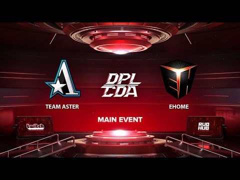 Team Aster vs EHOME, DPL-CDA Professional League Season 1, bo3, game 3 [Mila]