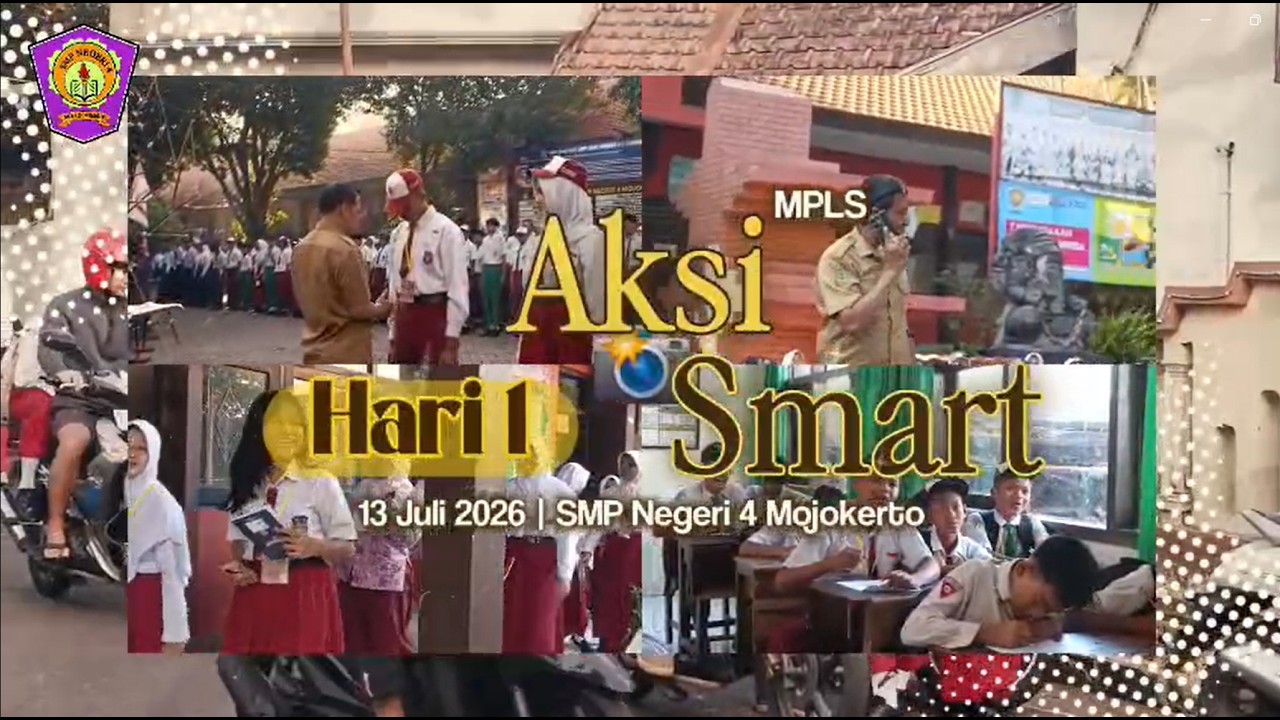MPLS Ramah 2026 Hari ke-1    ||   Aksi Smart