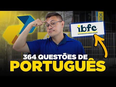 364 QUESTÕES IBFC: PORTUGUÊS PARA CONCURSO CORREIOS 2024 (RESOLUÇÃO AULA 1)