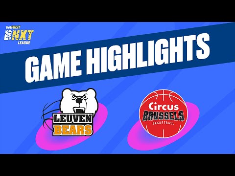 Stella Artois Leuven Bears vs. Circus Brussels Basketball - Game Highlights