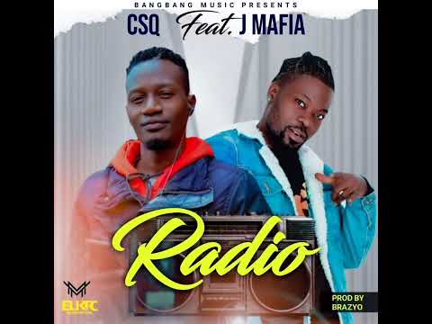 CSQ ftvJ Mafia- Radio