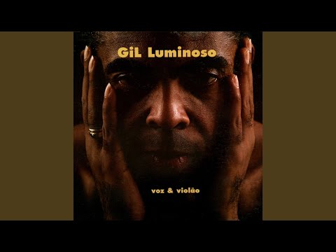 O seu amor – Gilberto Gil