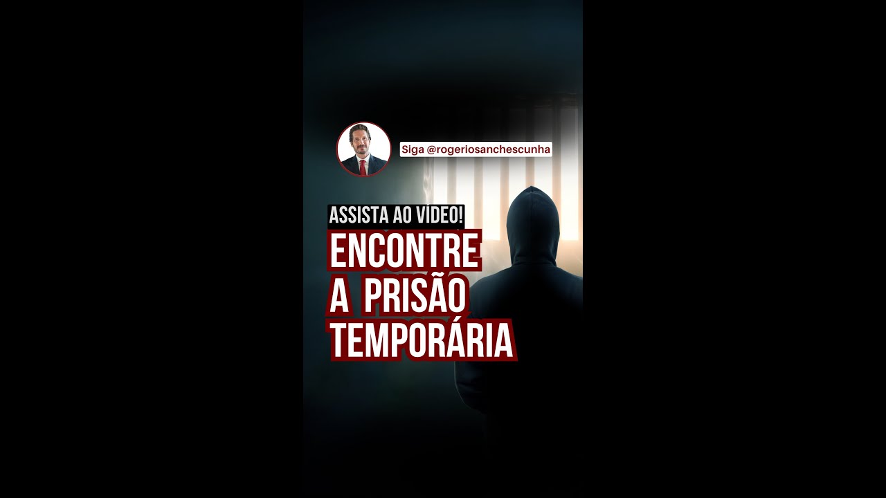 Encontre a Prisão Temporária