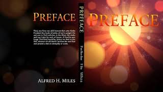 PREFACE by Alfred H Miles audiobook