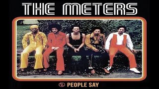The Meters  - People Say