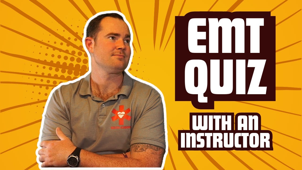 EMT Cardiology Quiz with an Instructor