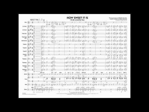 How Sweet It Is (To Be Loved By You) arr. Mark Taylor