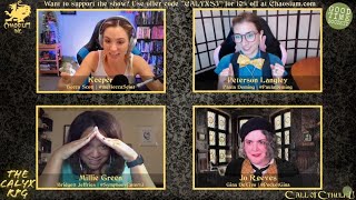 The Calyx - "America" Part 1 of 4 - Call of Cthulhu RPG with Becca Scott - Masks of Nyarlathotep