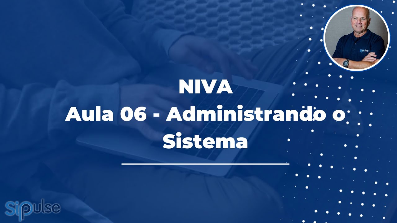 Aula 06 - Administração do Sistema