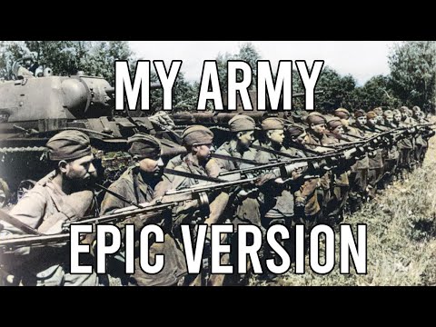 My Army (Армия Моя) - EPIC Russian Orchestral Cover