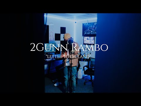 2Gunn Rambo - Letter To Da Land Shot By @skeemusic101
