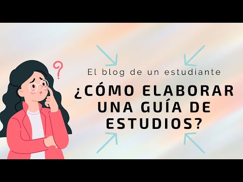 Cómo elaborar una guía de estudios PASO A PASO