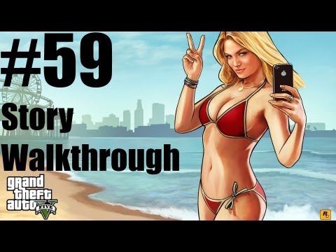 Grand Theft Auto V - Story Walkthrough - Part 59 - Mission #68 - The Final Big Score (Silent)