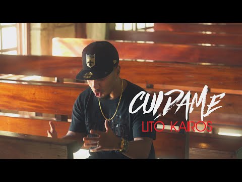 Lito Kairos - Cuidame (Video Oficial)