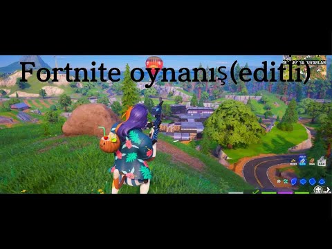 Oynanış severler için Fortnite oynanış videosu(editli)