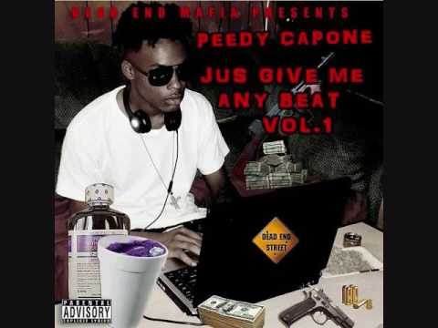 Peedy Capone - You know How Im Coming